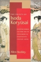 The Prints of Isoda Koryusai: Floating World Culture and Its Consumers in Eighteenth-Century Japan артикул 671a.