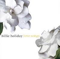 Billie Holiday Love Songs артикул 11273a.