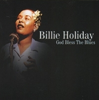 Billie Holiday God Bless The Blues артикул 11275a.