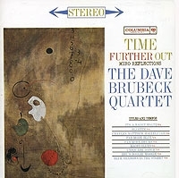 The Dave Brubeck Quartet Time Further Out артикул 11351a.