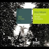 Dizzy Gillespie & His Operatic Strings Orchestra артикул 11418a.