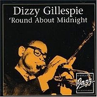 Dizzy Gillespie Round About Midnight артикул 11420a.